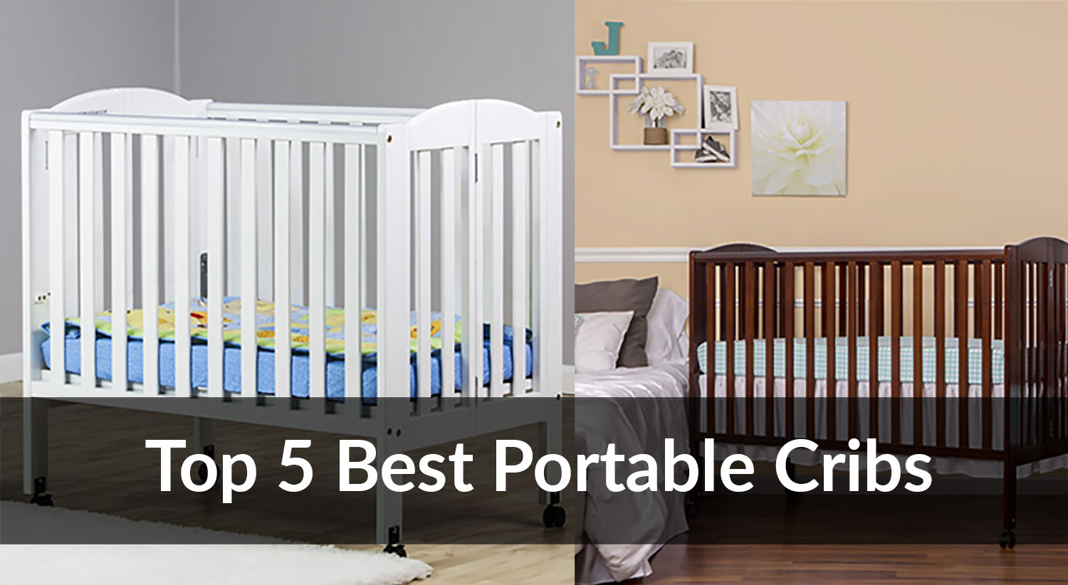 Best Portable Crib