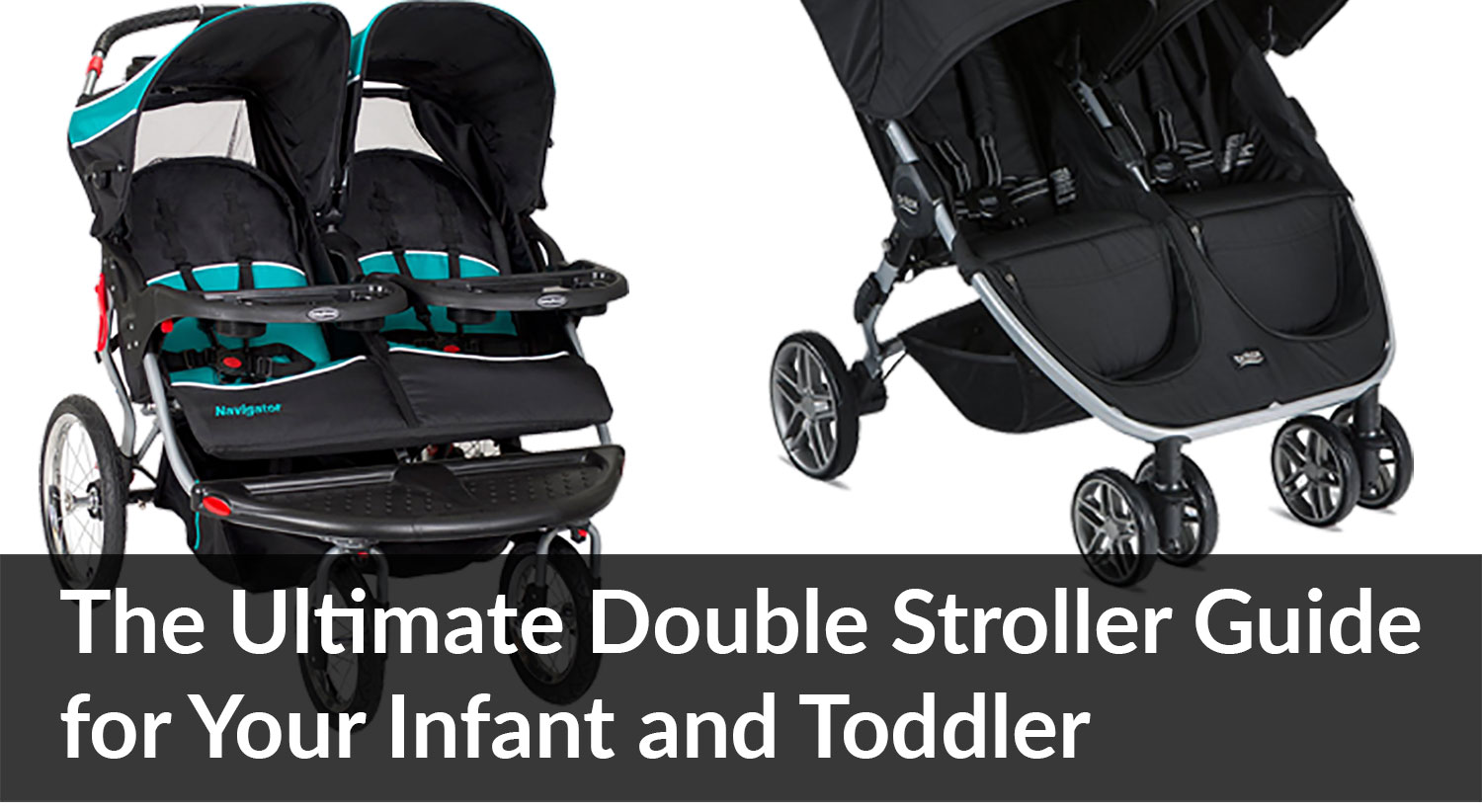 Best Double Stroller Guide for Infant and Toddler